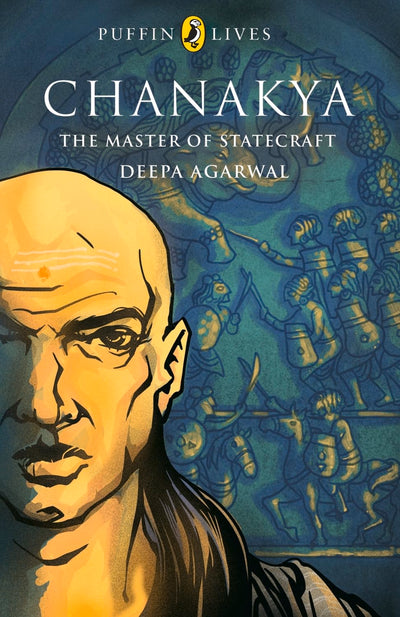 Chanakya: the master of statecraft