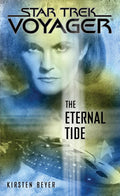 The Eternal Tide: Star Trek: Voyager