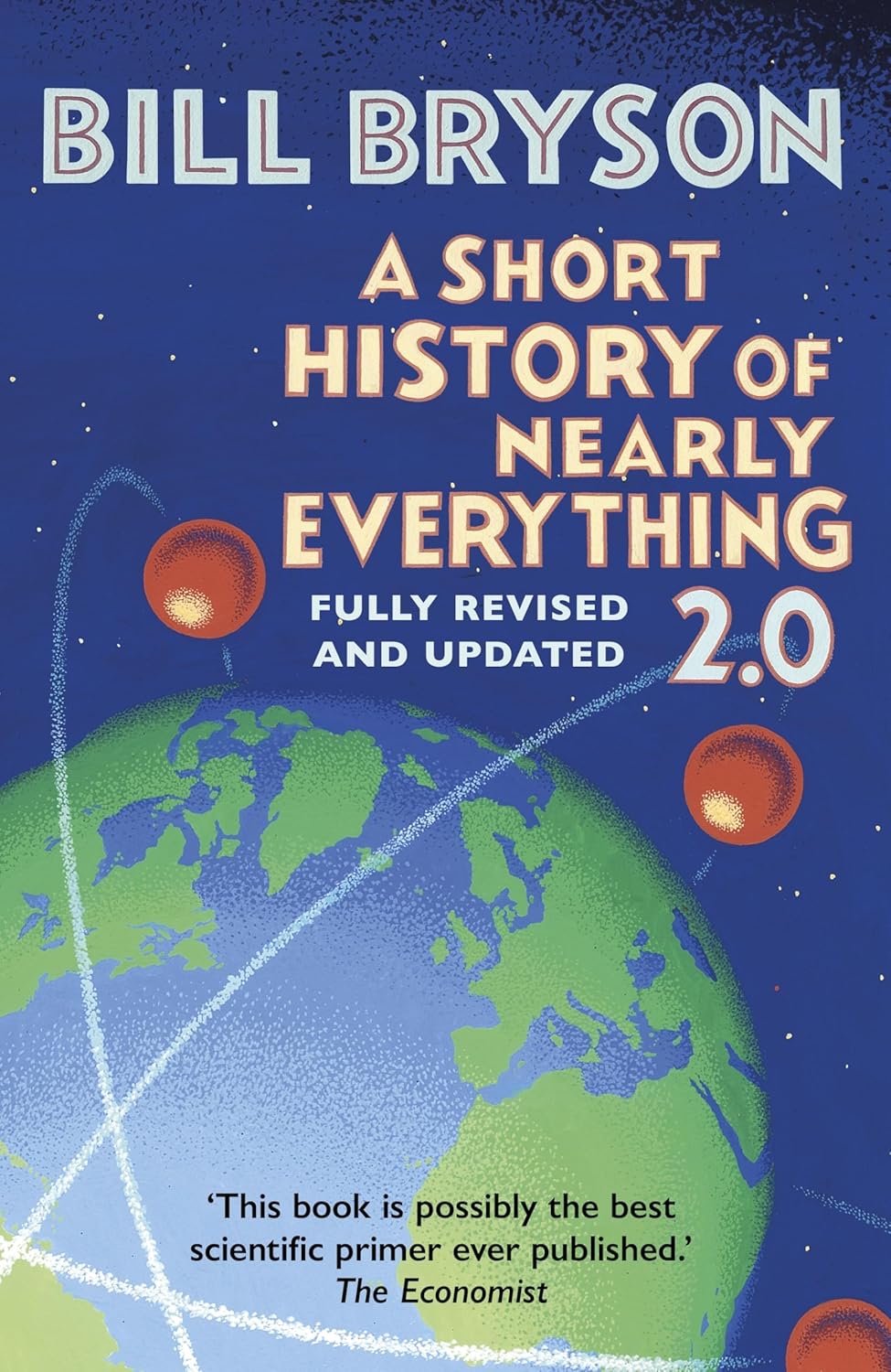Short History of Nearly Everything 2. 0