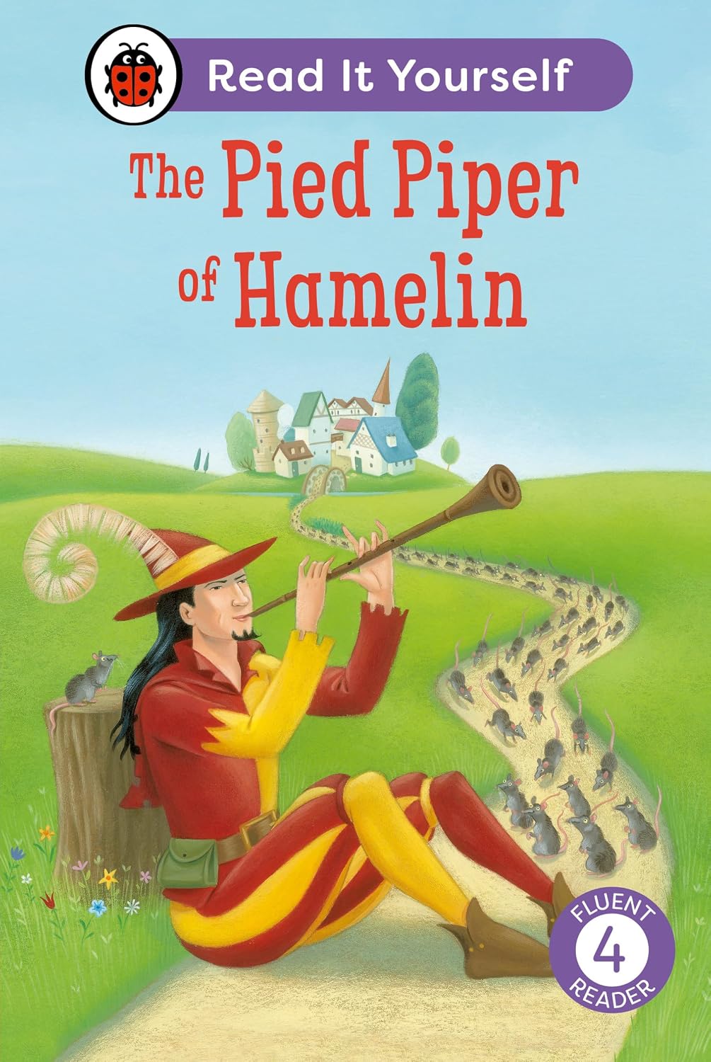 The Pied Piper of Hamelin: Read it Yourself - Level 4 Fluent Reader