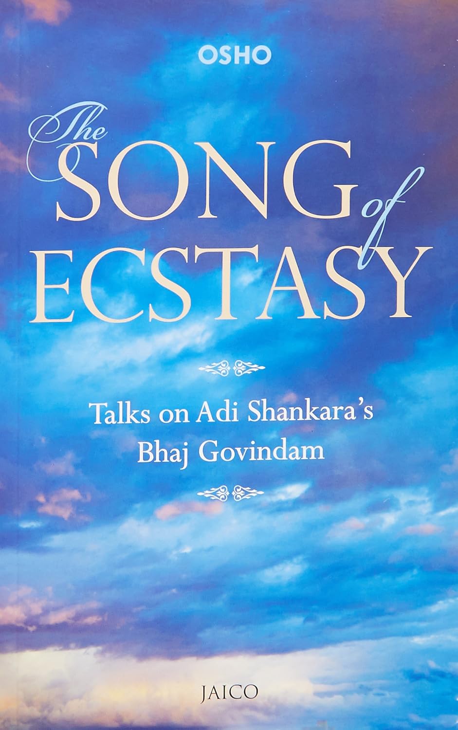 The Song of Ecstasy