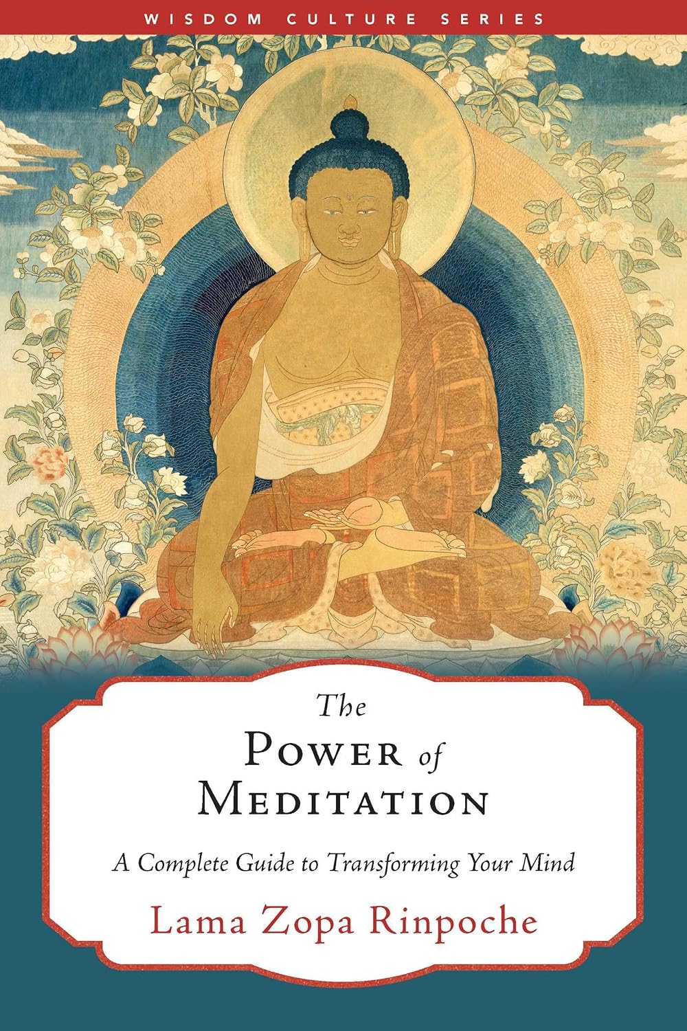 Power of Meditation: A Complete Guide to Transforming Your Mind