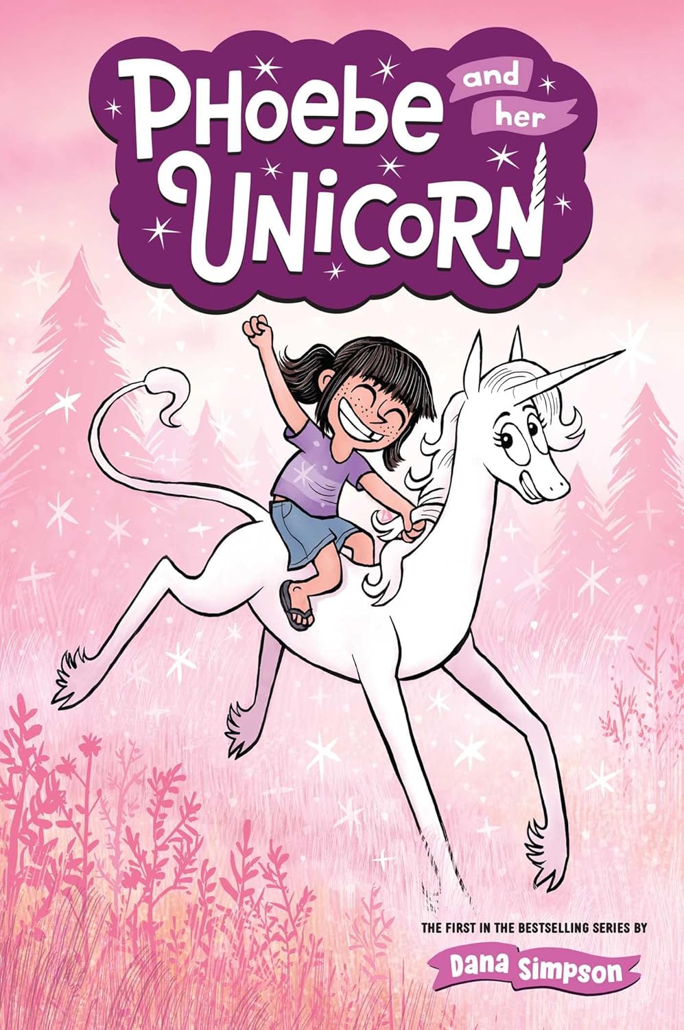 Phoebe and Her Unicorn: A Heavenly Nostrils Chronicle