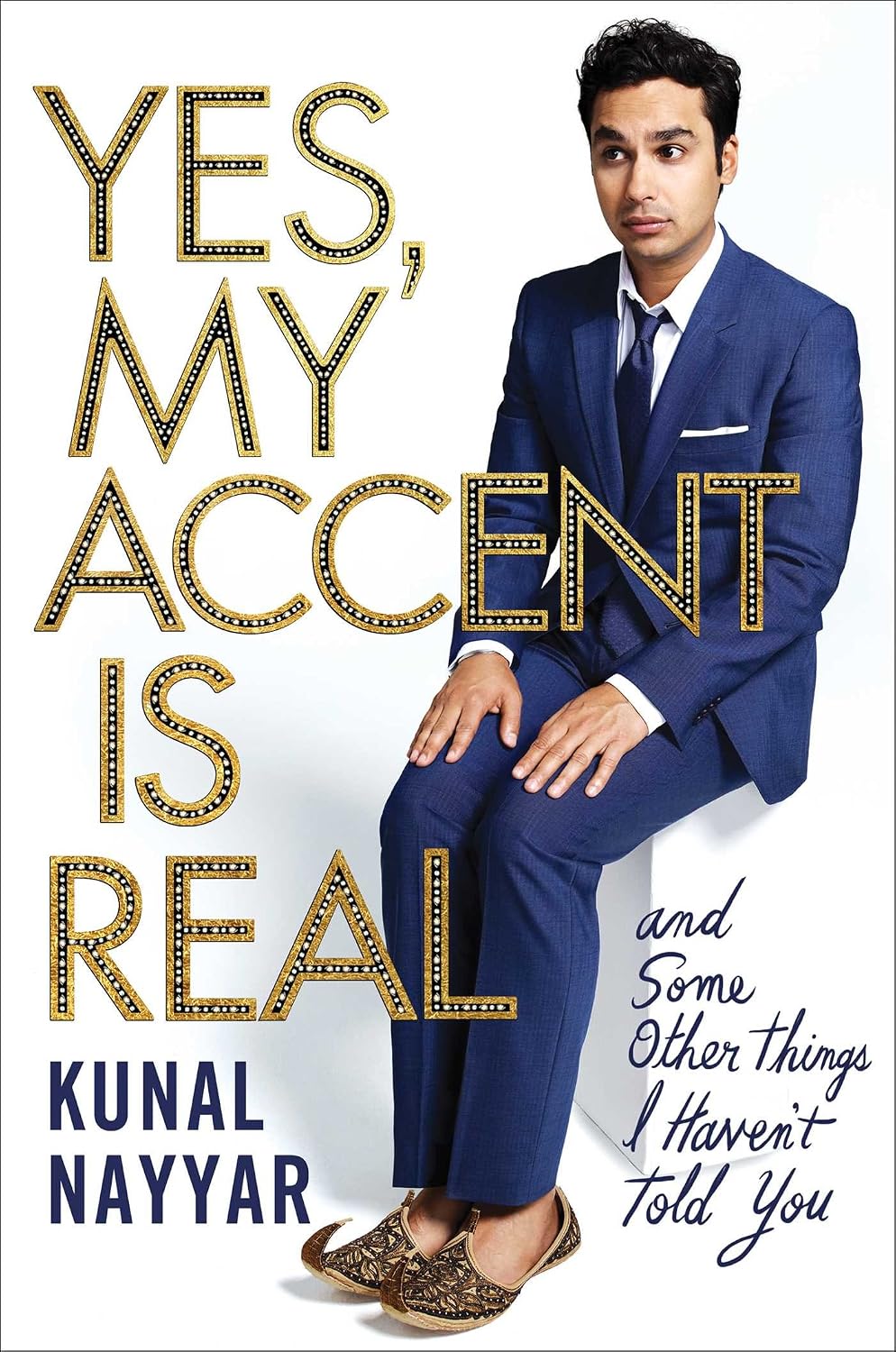 Yes, my accent is real: and some other things I haven't told you