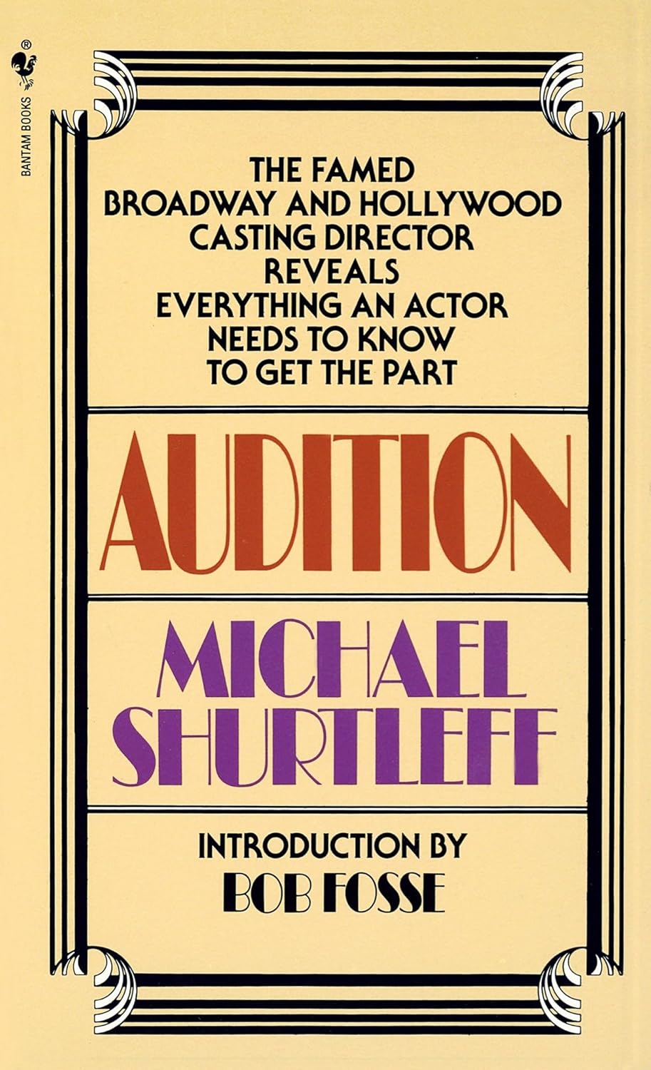Audition: everything an actor needs to know to get the part