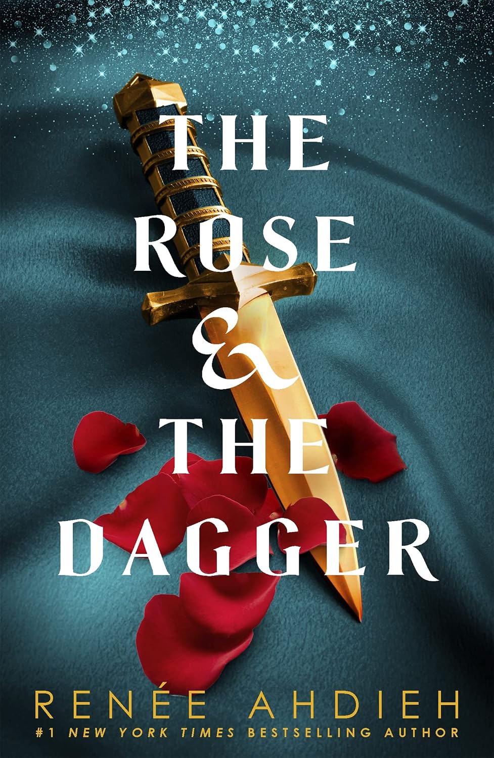 Rose and the Dagger: the Wrath and the Dawn Book 2