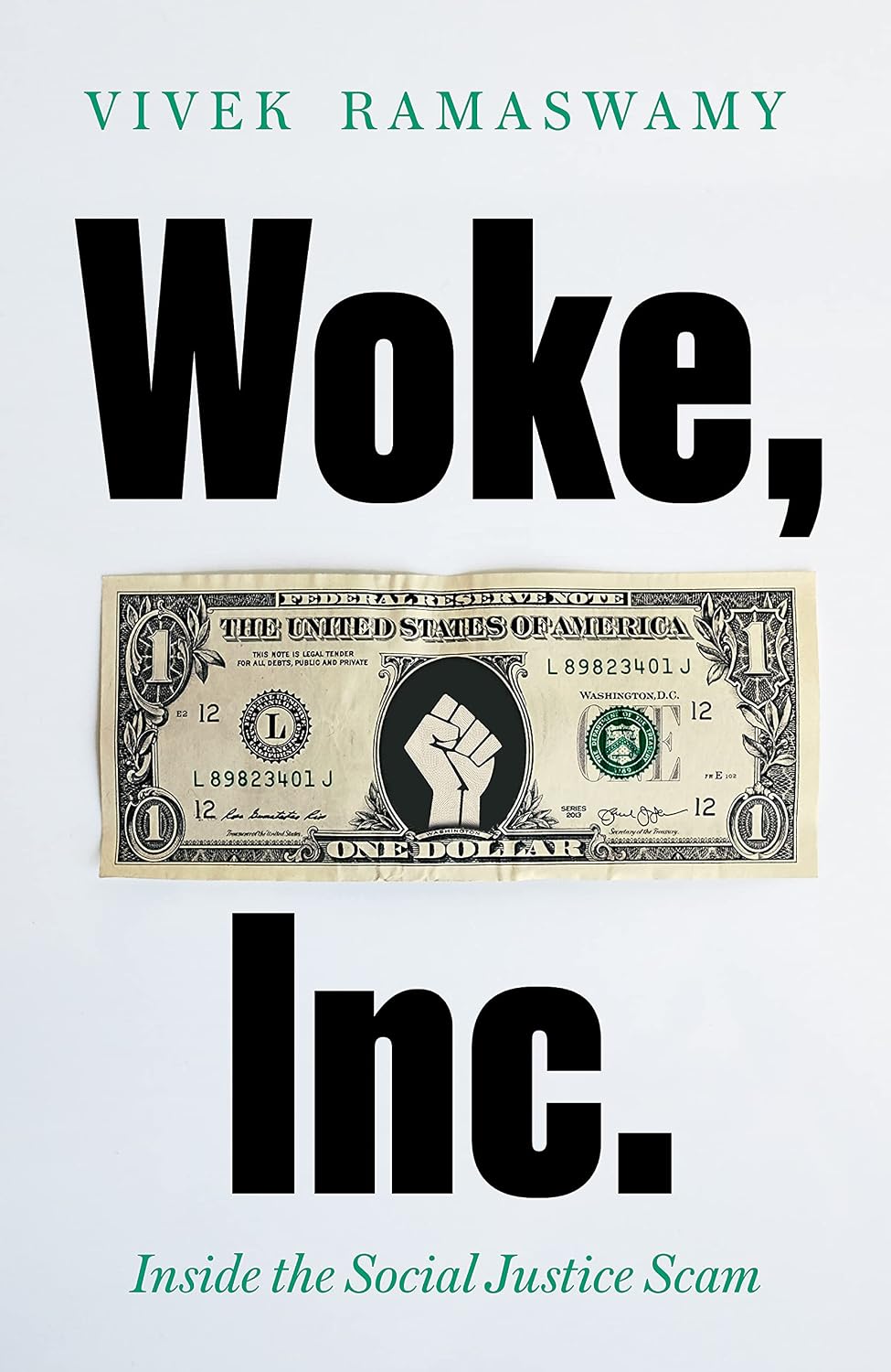 Woke, Inc.: a Sunday Times Business Book of the Year
