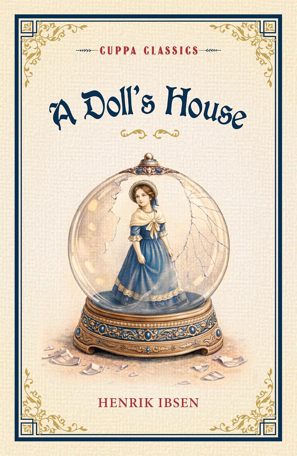 A Doll's House (cuppa Classics)