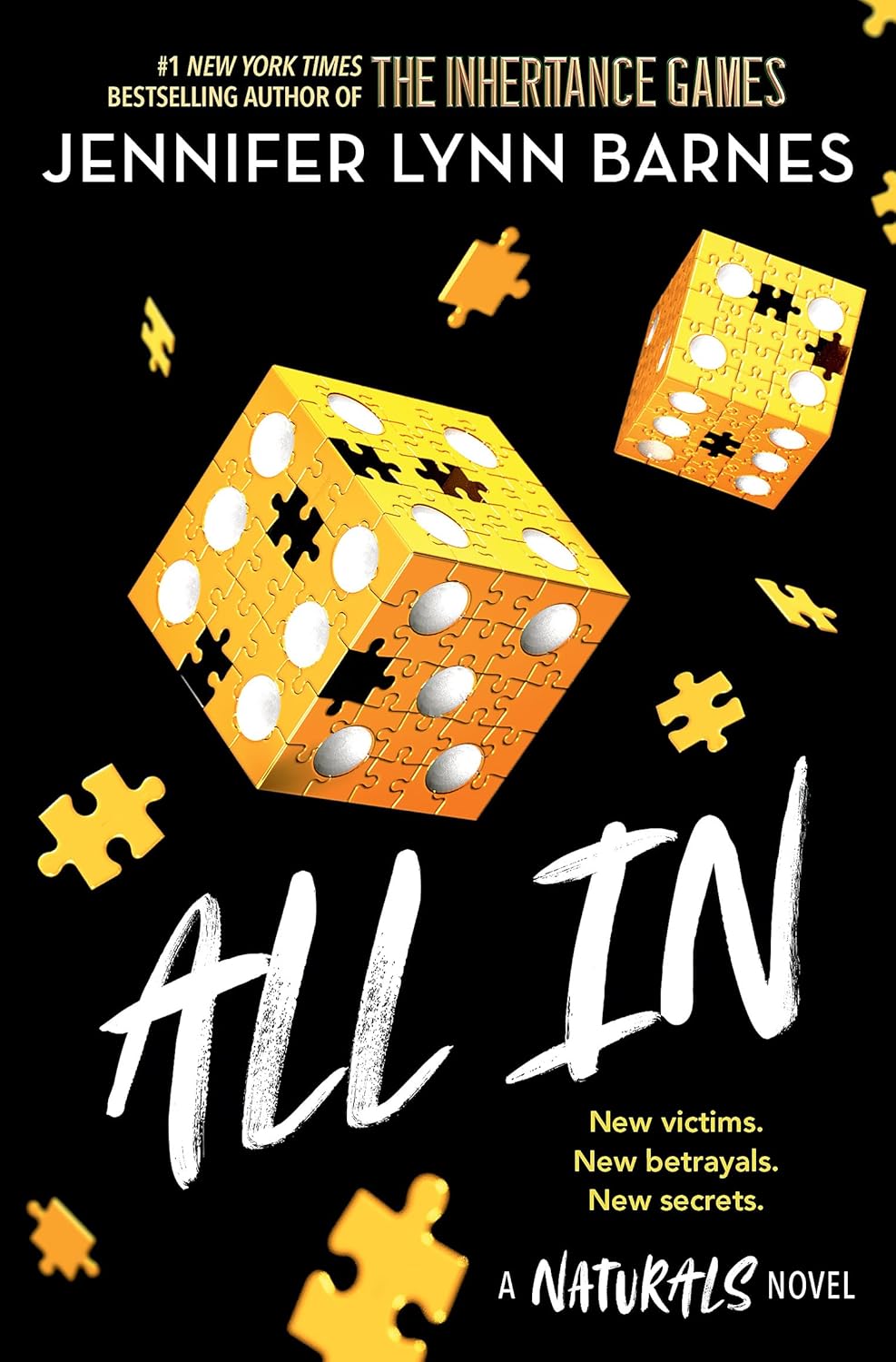 Naturals : All In: Book 3 in This Unputdownable Mystery Series from the Author of the Inheritance Games