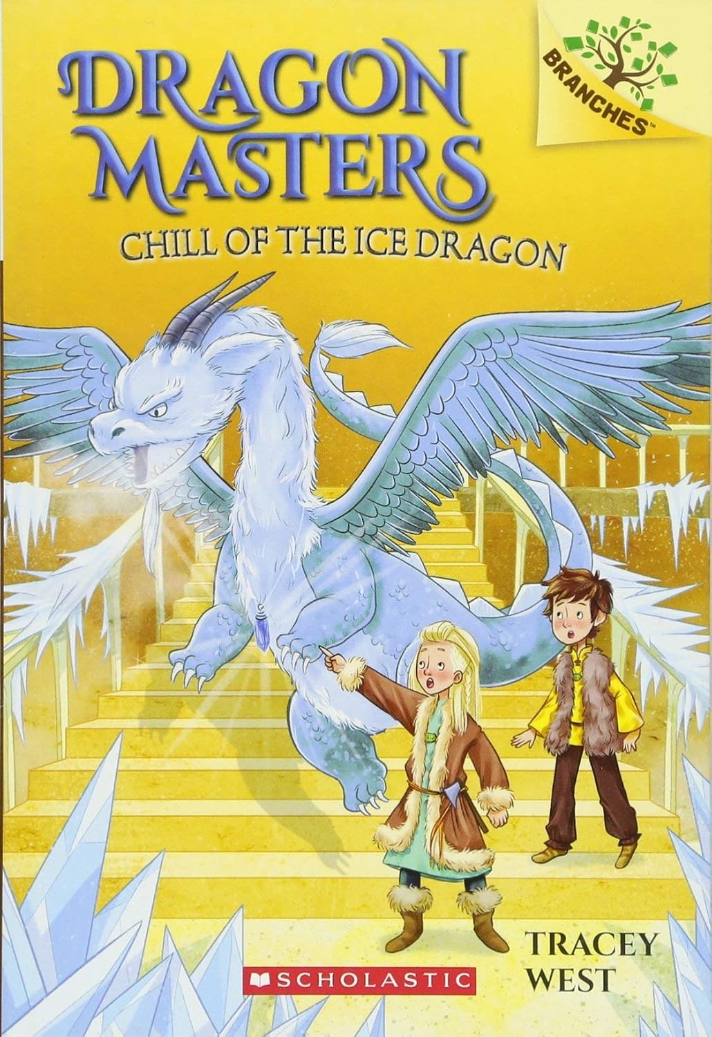 Dragon Masters #09: Chill of the Ice Dragon