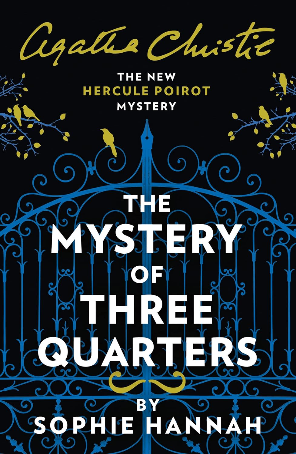 Mystery of Three Quarters: The New Hercule Poirot Mystery