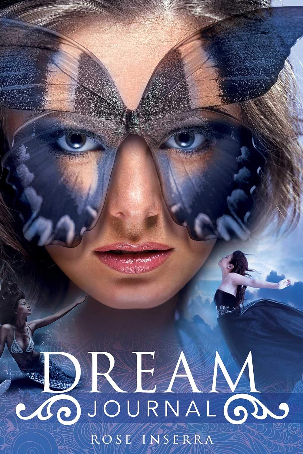Dream Journal: An Intuitive Guide to Life with Meaning and Purpose