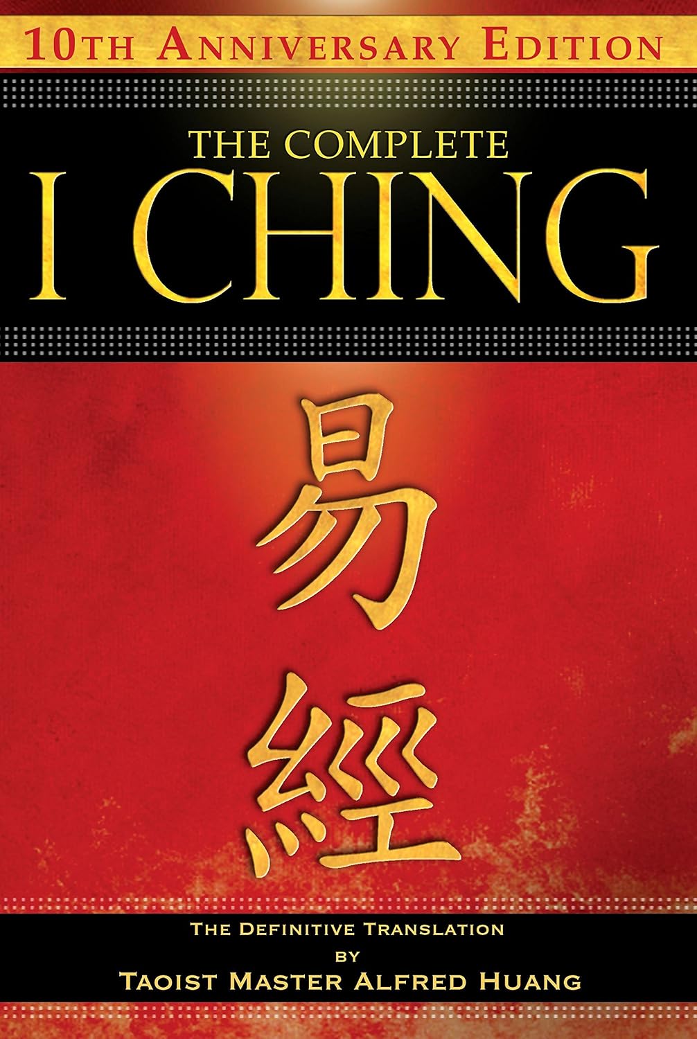 The complete I ching: the definitive translation