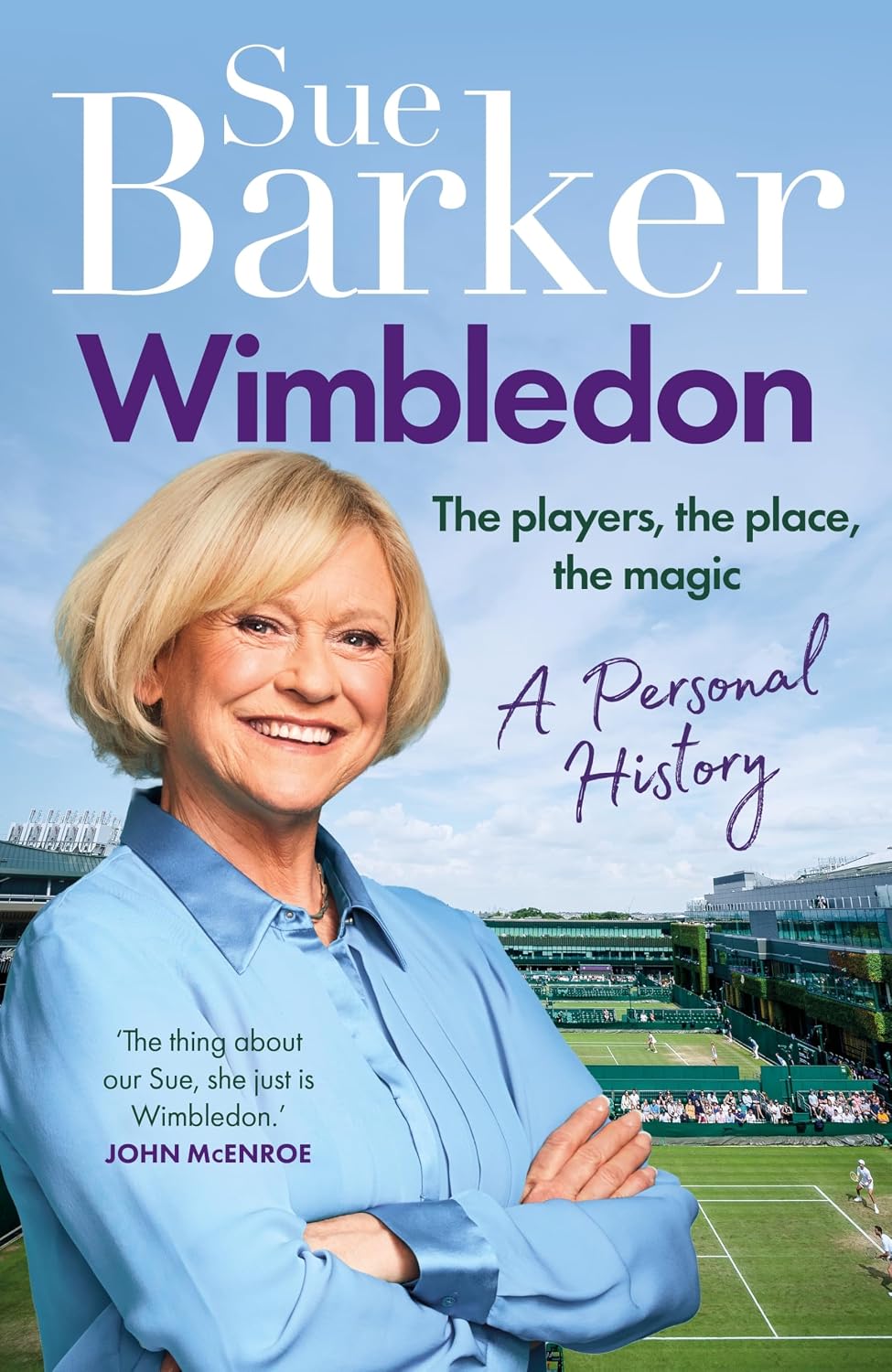 Wimbledon: A Personal History