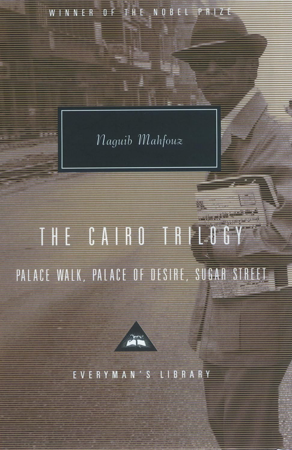 The Cairo Trilogy: Palace Walk / Palace of Desire / Sugar Street
