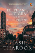 The elephant, the tiger & the cell phone: reflections on India in the 21st century