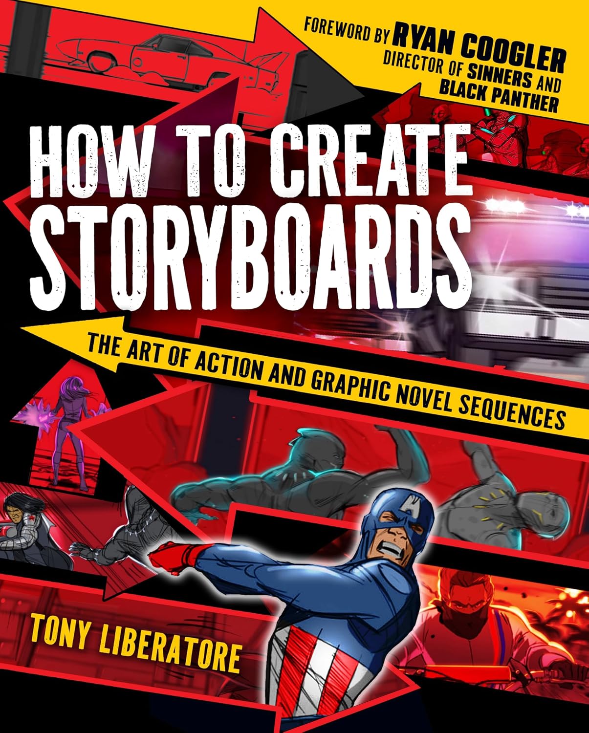 How to Create Storyboards: The Art of Action and Graphic Novel Sequences