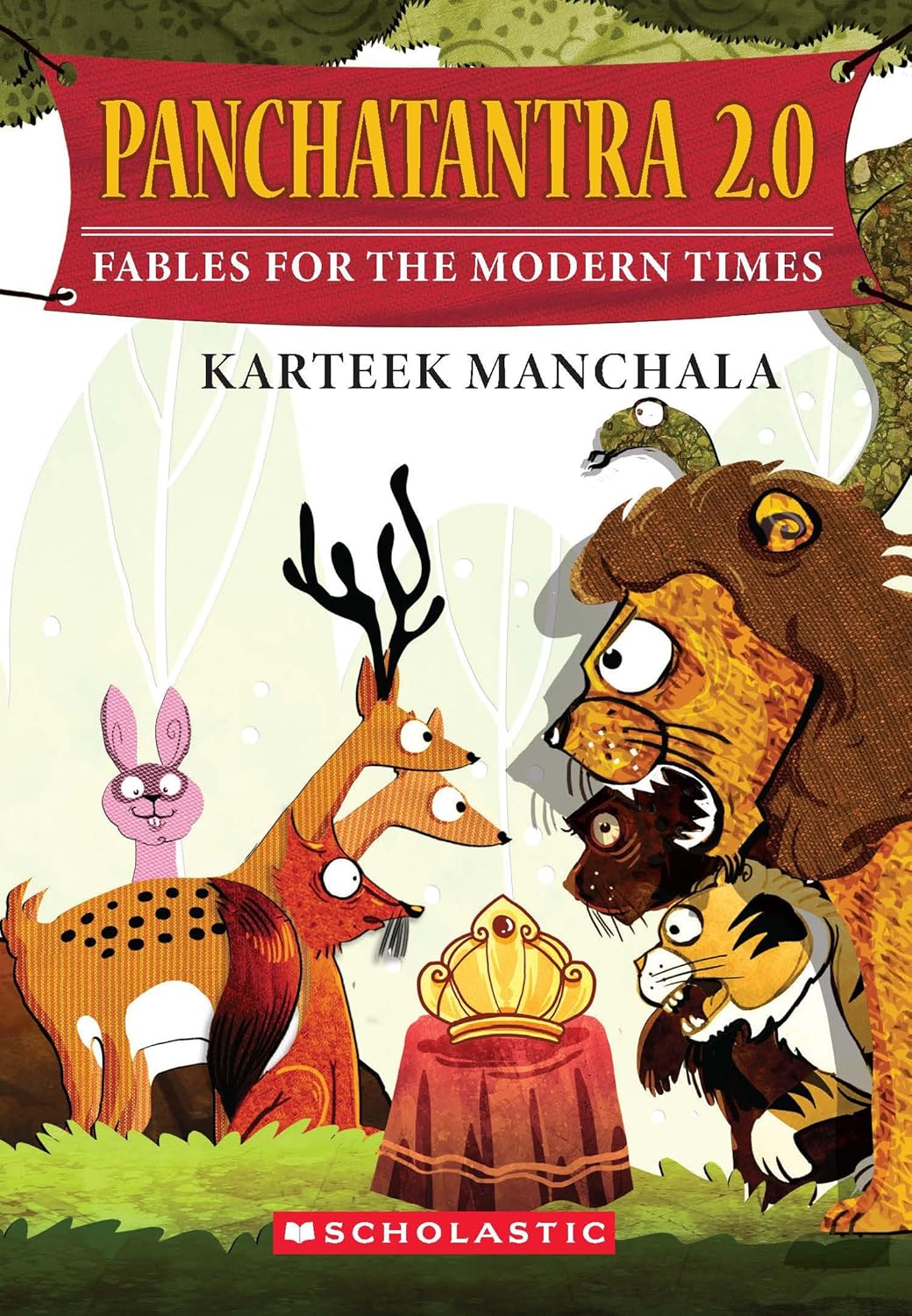 Panchatantra 2.0: Fables for the Modern Times