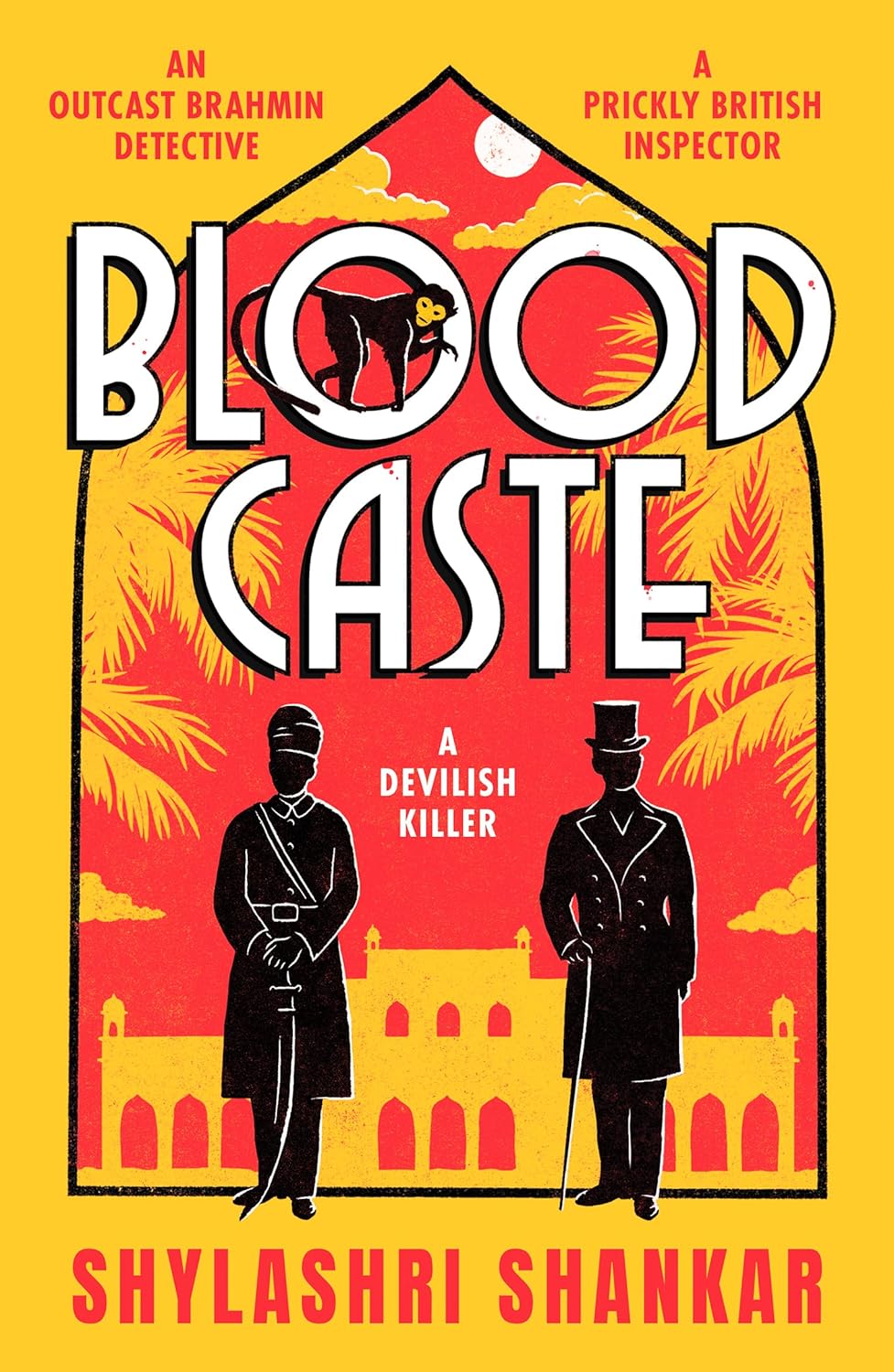 Blood Caste: a Gripping Historical Crime Thriller Set in Colonial-era Hyderabad