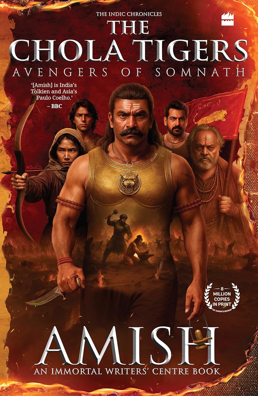 The Chola Tigers: Avengers of Somnath - a Historical Fiction