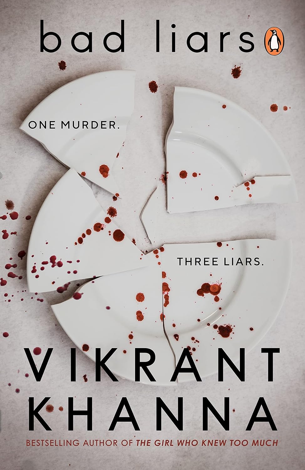 Bad Liars: One Murder. Three Liars