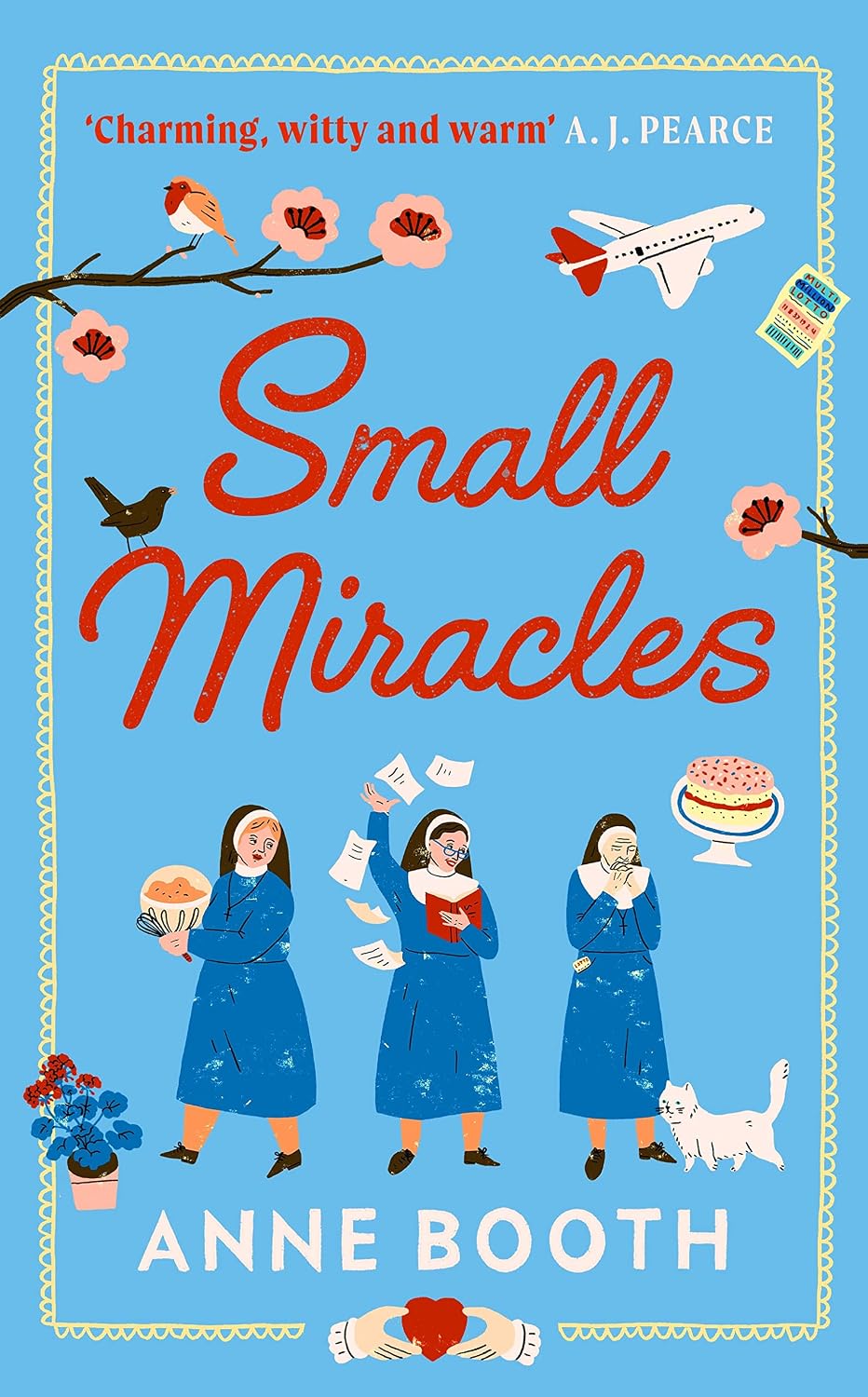 Small Miracles: the Perfect Heart-warming Summer Read About Hope and Friendship