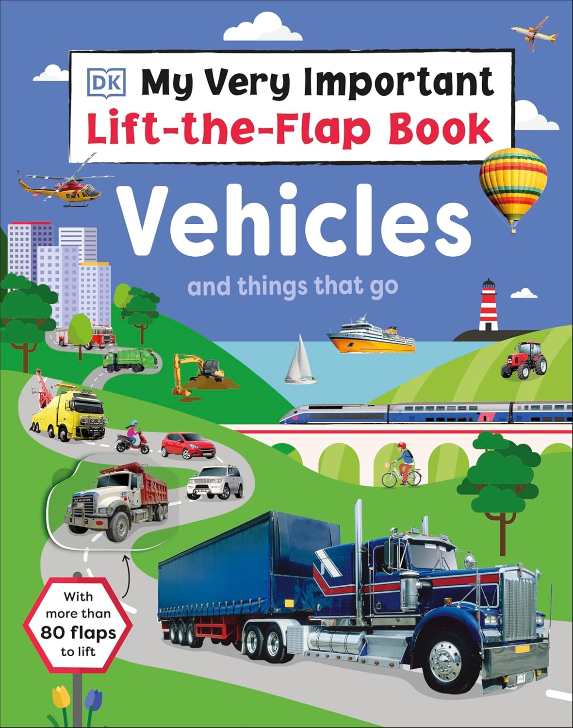 My Very Important Lift-the-Flap Book: Vehicles
