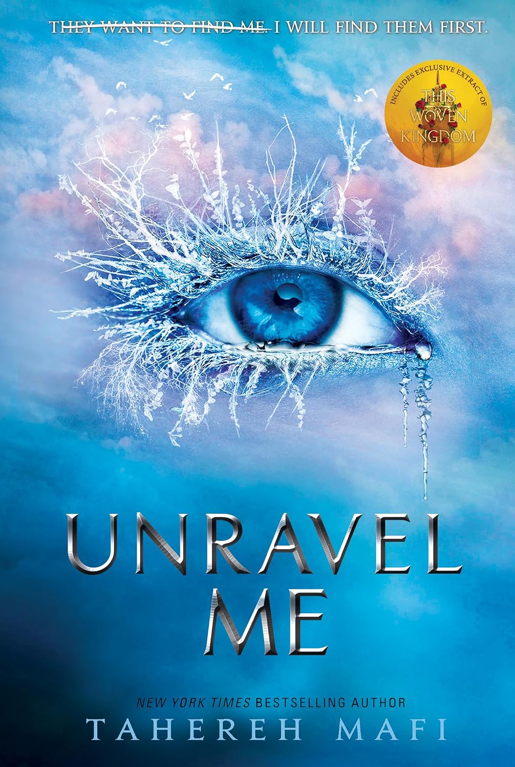 Unravel Me: They want to find me, I will find them first
