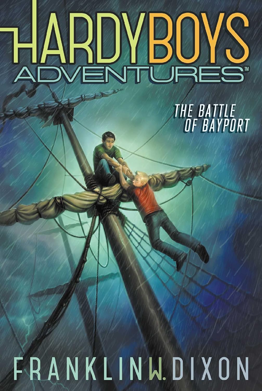 The Battle of Bayport: Hardy Boys Adventures #6