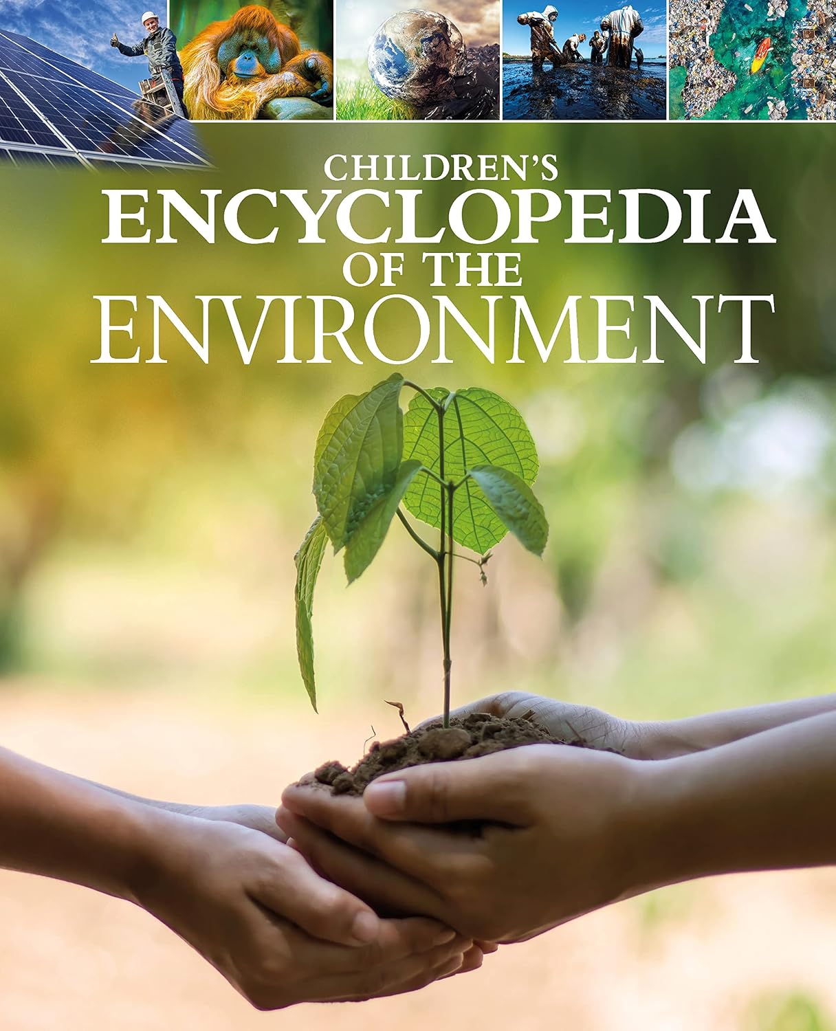 Childrens Encyclopedia of the Environment