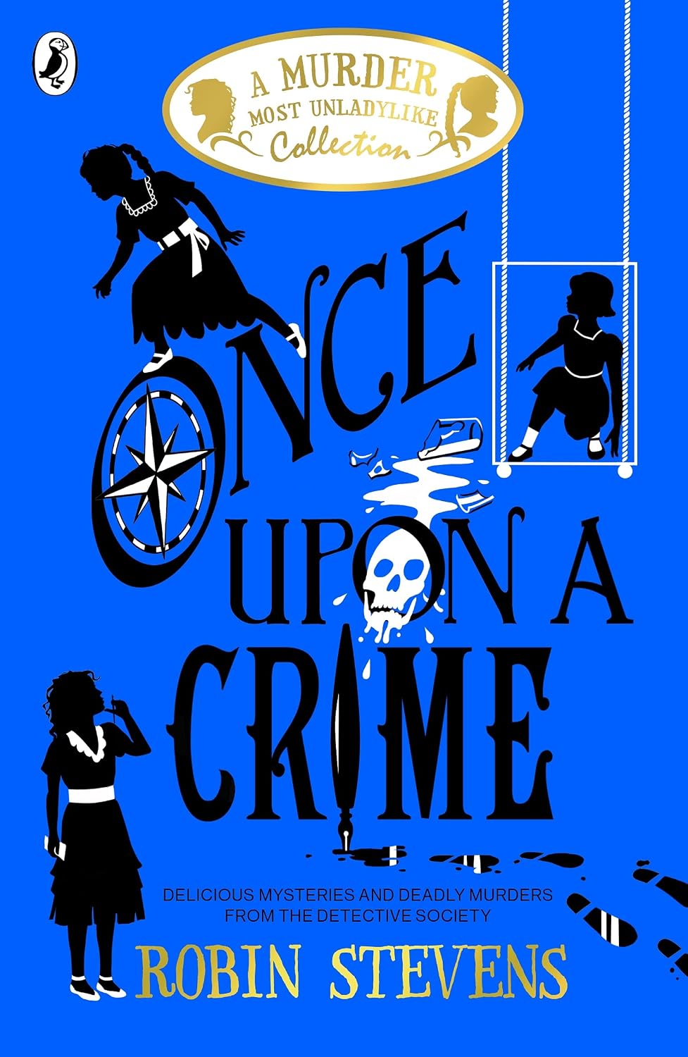 Once upon a Crime: A Murder Most Unladylike Collection