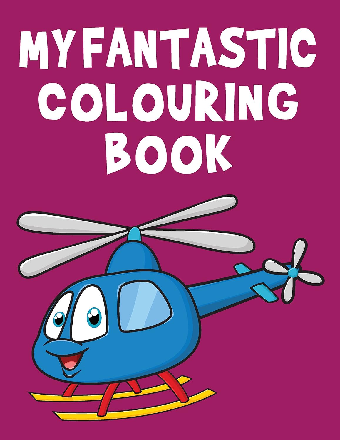 My Fantastic Colouring Book