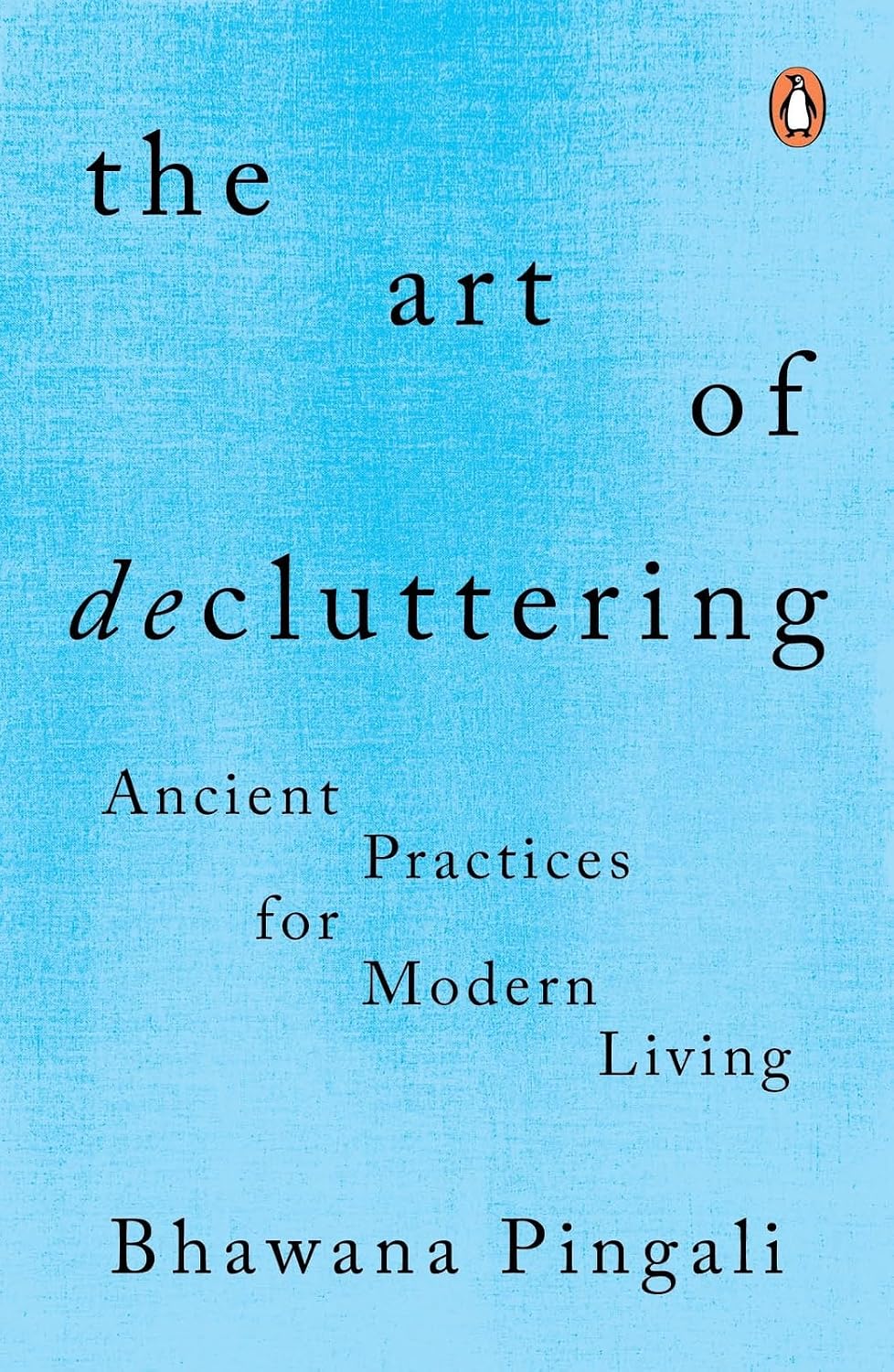 The Art of Decluttering: Ancient Practices for Modern Living
