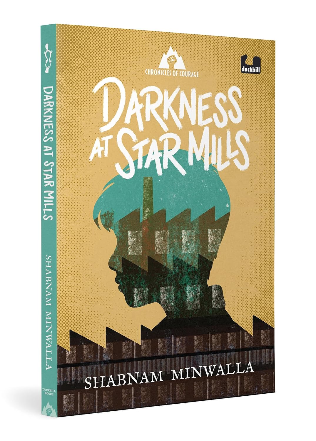Darkness at Star Mills (chronicles of Courage Series): a Novel of the Bombay Mill Strike of 1982