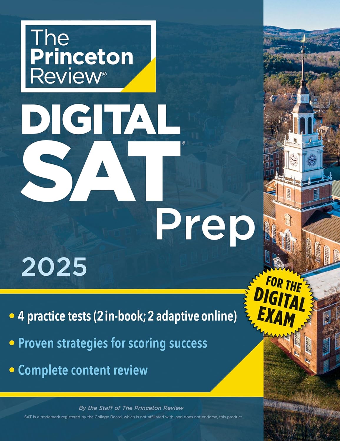 Princeton Review Digital SAT Prep 2025: 4 Full-Length Practice Tests + Review + Online Tools
