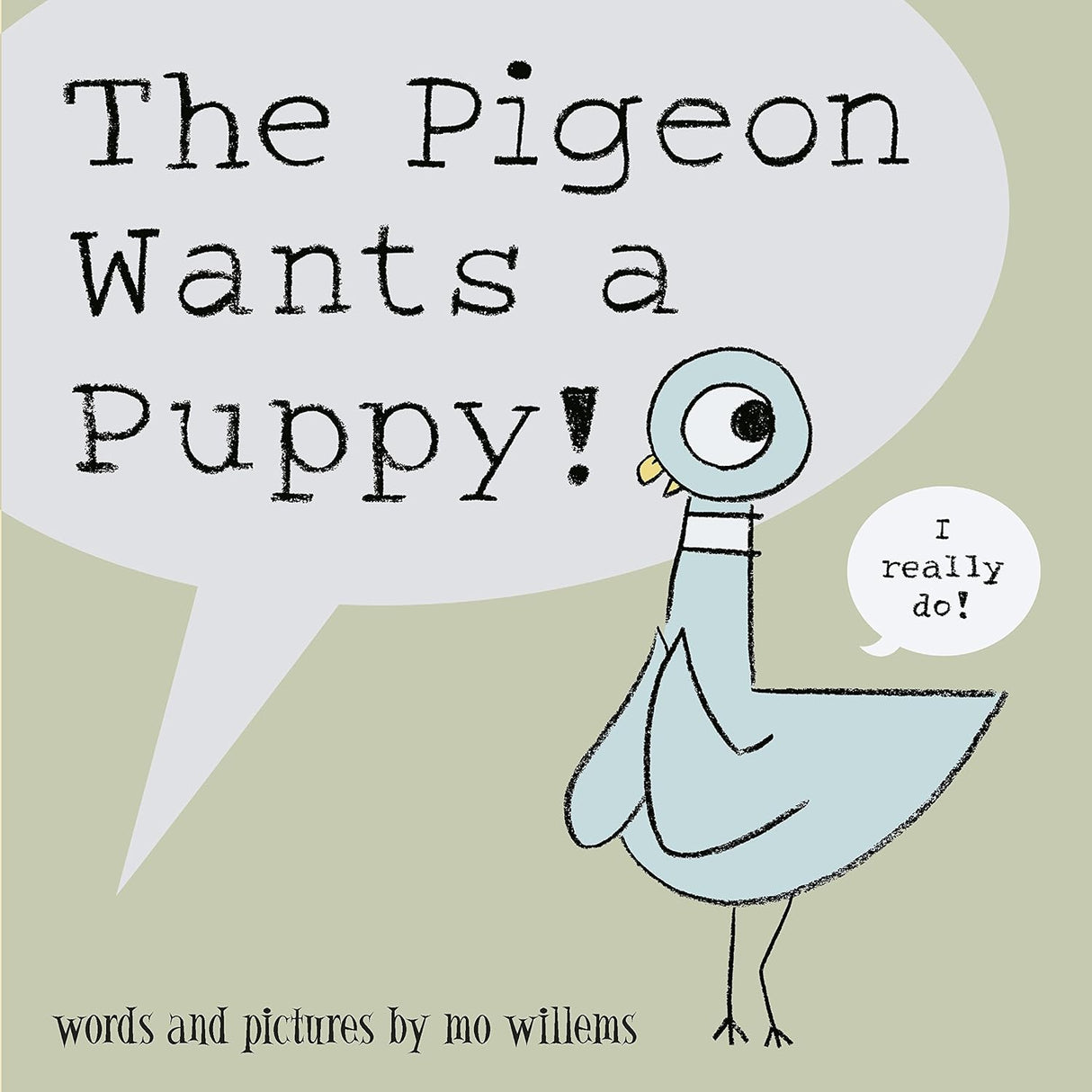 The Pigeon Wants a Puppy