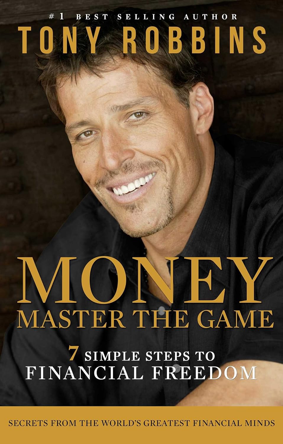 Money - Master the Game: 7 Simple Steps to Financial Freedom