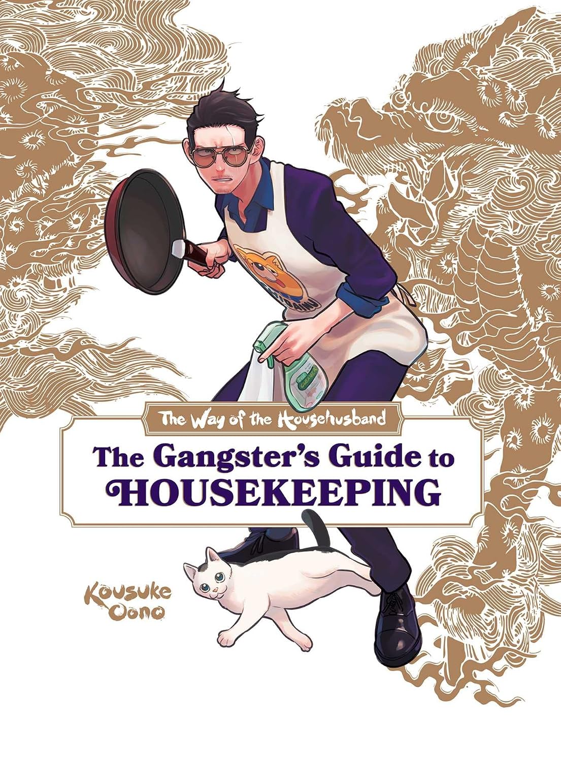 Way of the Househusband: the Gangster's Guide to Housekeeping