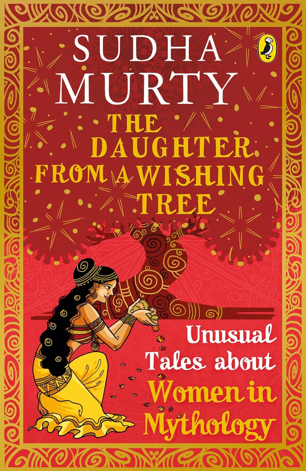 The Daughter From a Wishing Tree: Unusual Tales About Women in Mythology