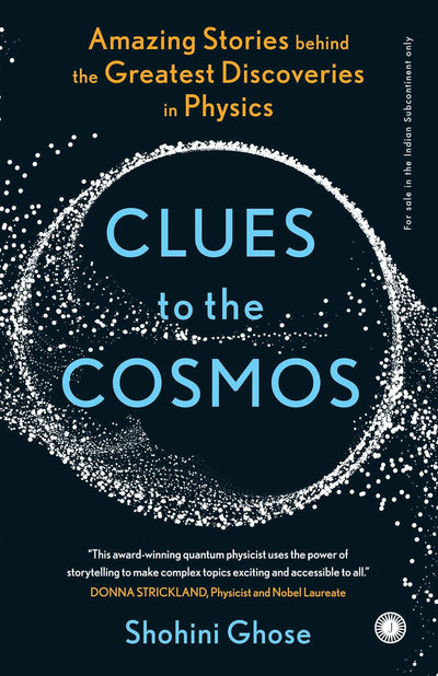 Clues to the Cosmos