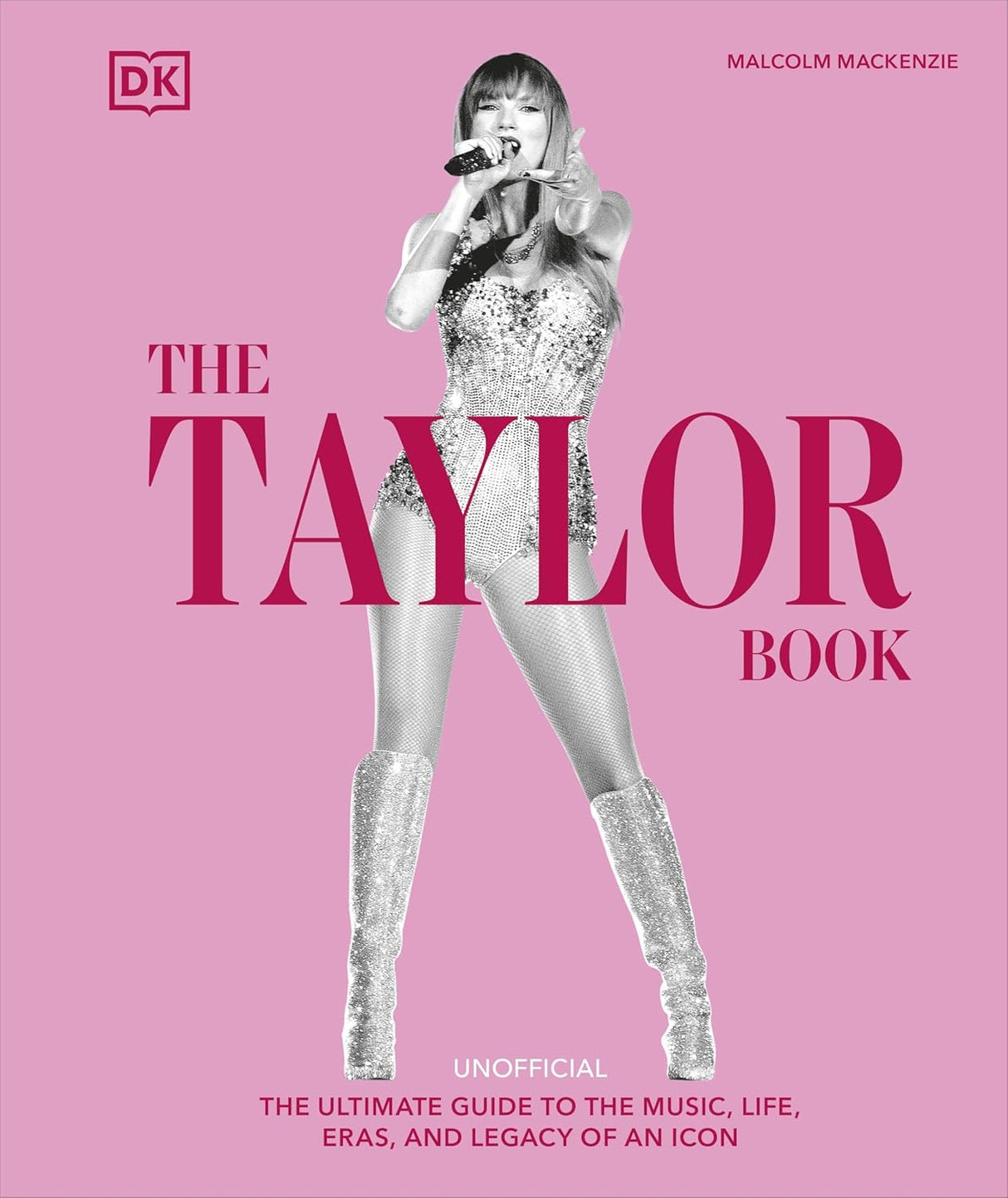 Taylor Book: A Deep Dive into Songs, Cats, Style, Tours, Lore and Much More