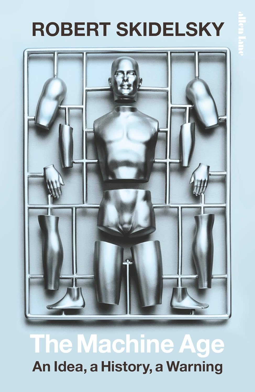 Machine Age: An Idea, a History, an Anticipation