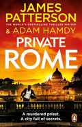 Private Rome: A Murdered Priest. a City Full of Secrets
