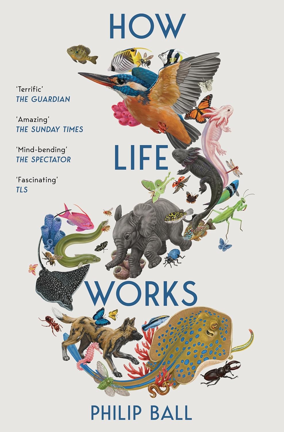 How Life Works:a User’s Guide to the New Biology