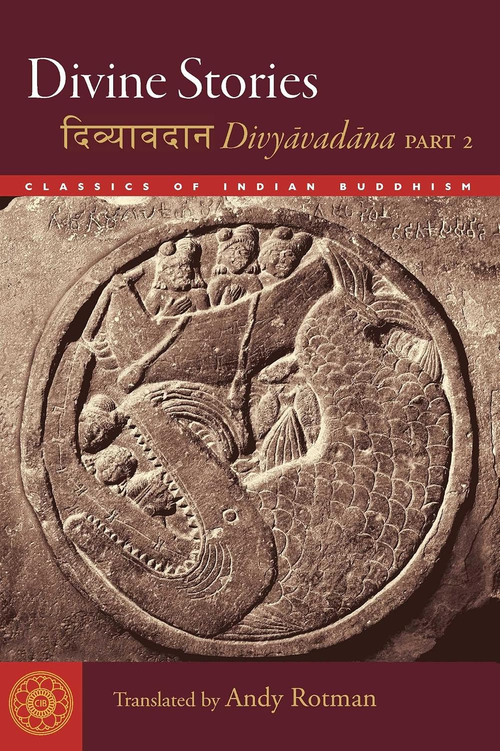 Divine Stories: Divyavadana, Part 2
