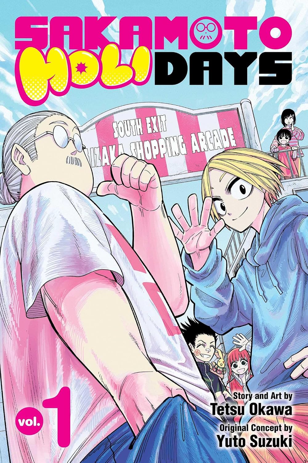 Sakamoto Holidays 1: Volume 1 (a Man Who Defies the World of Bl)