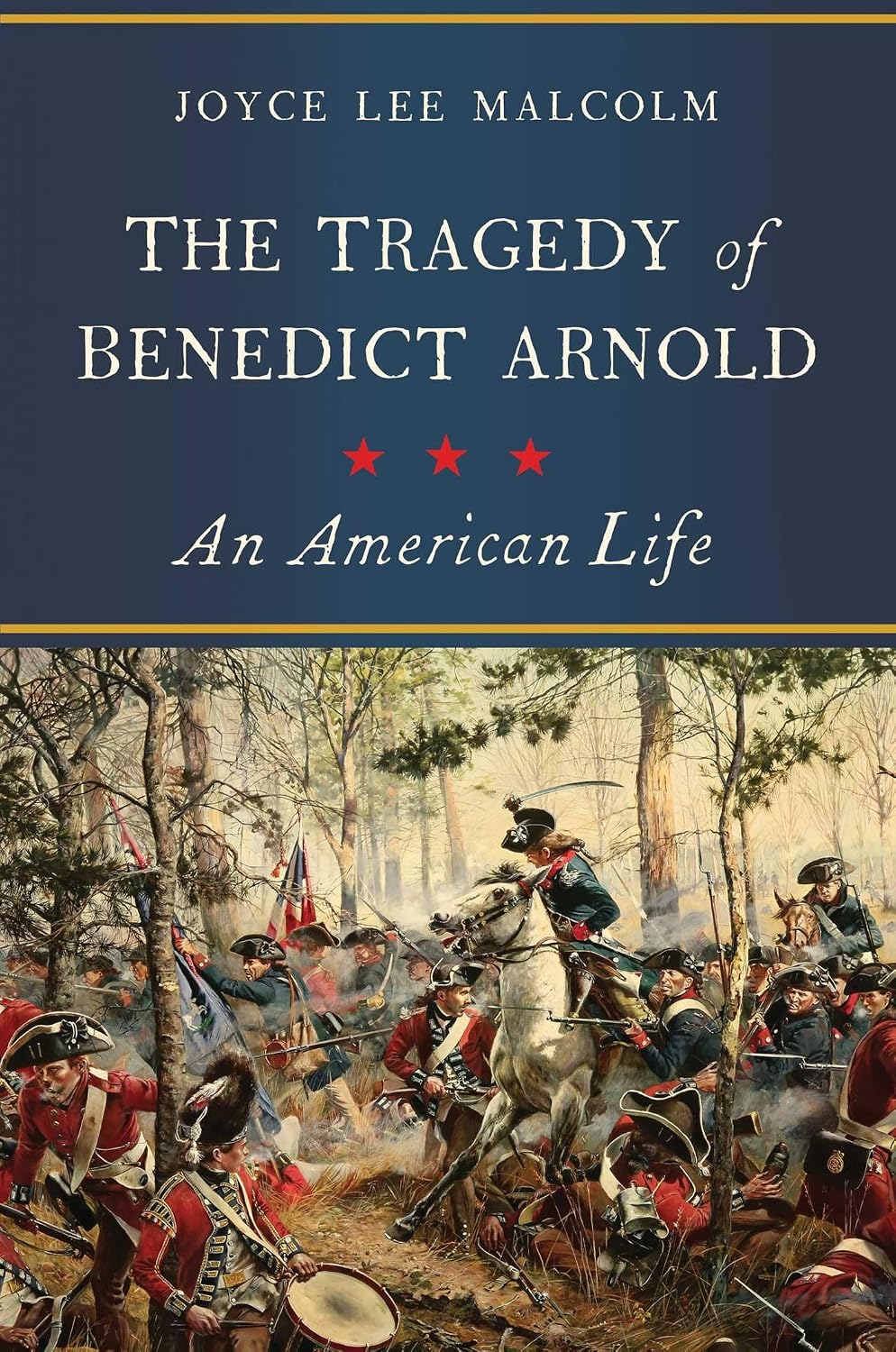 Tragedy of Benedict Arnold: An American Life