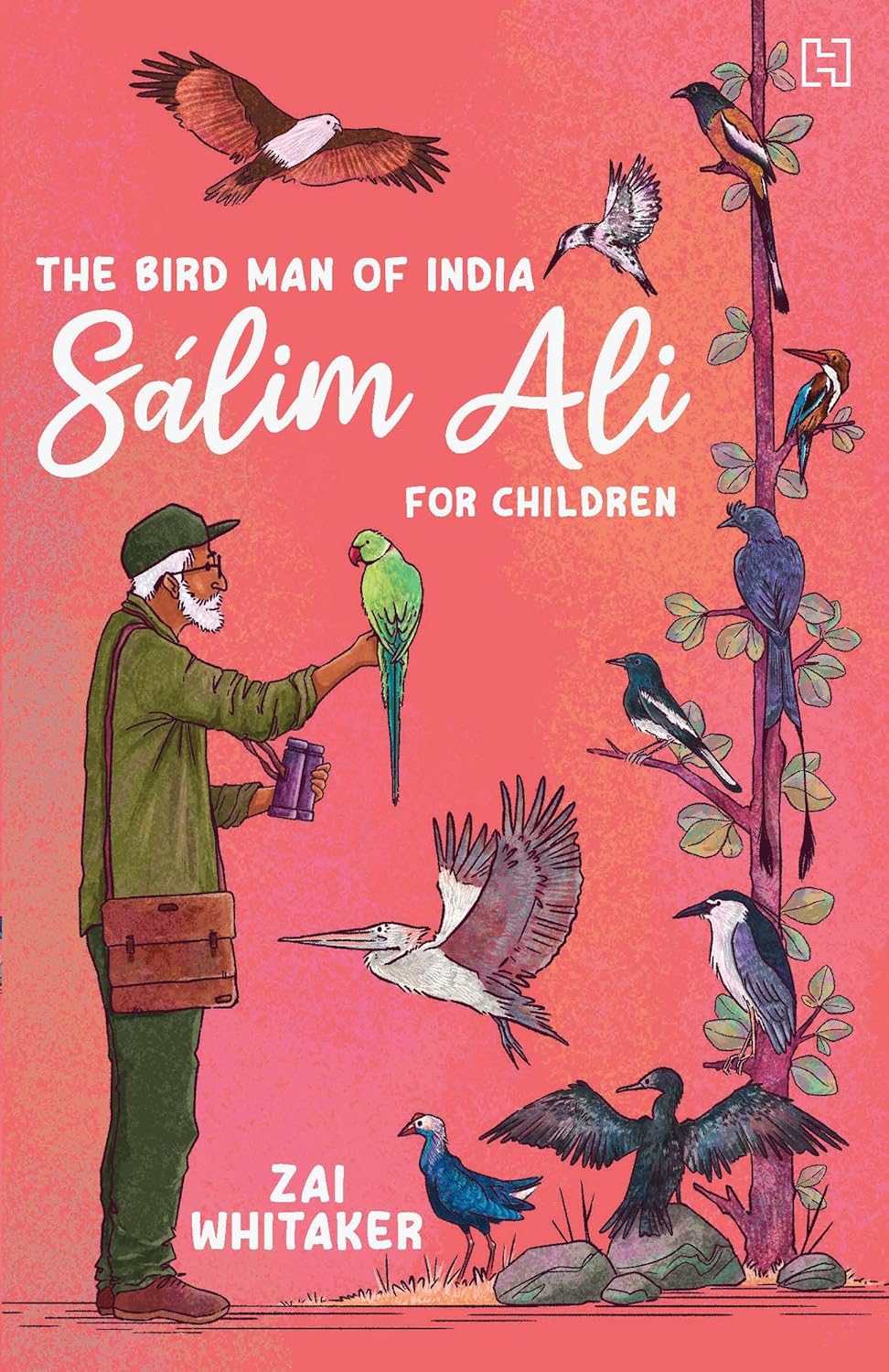 Sálim Ali for Children: the Bird Man of India
