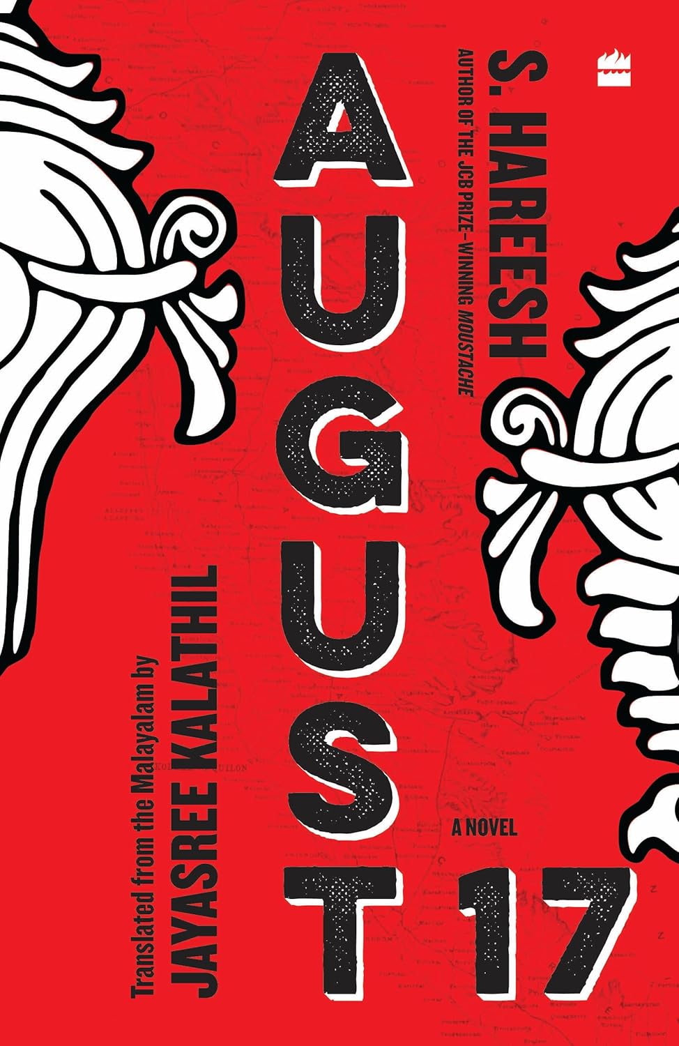 August 17: a Novel of Power and Rebellion