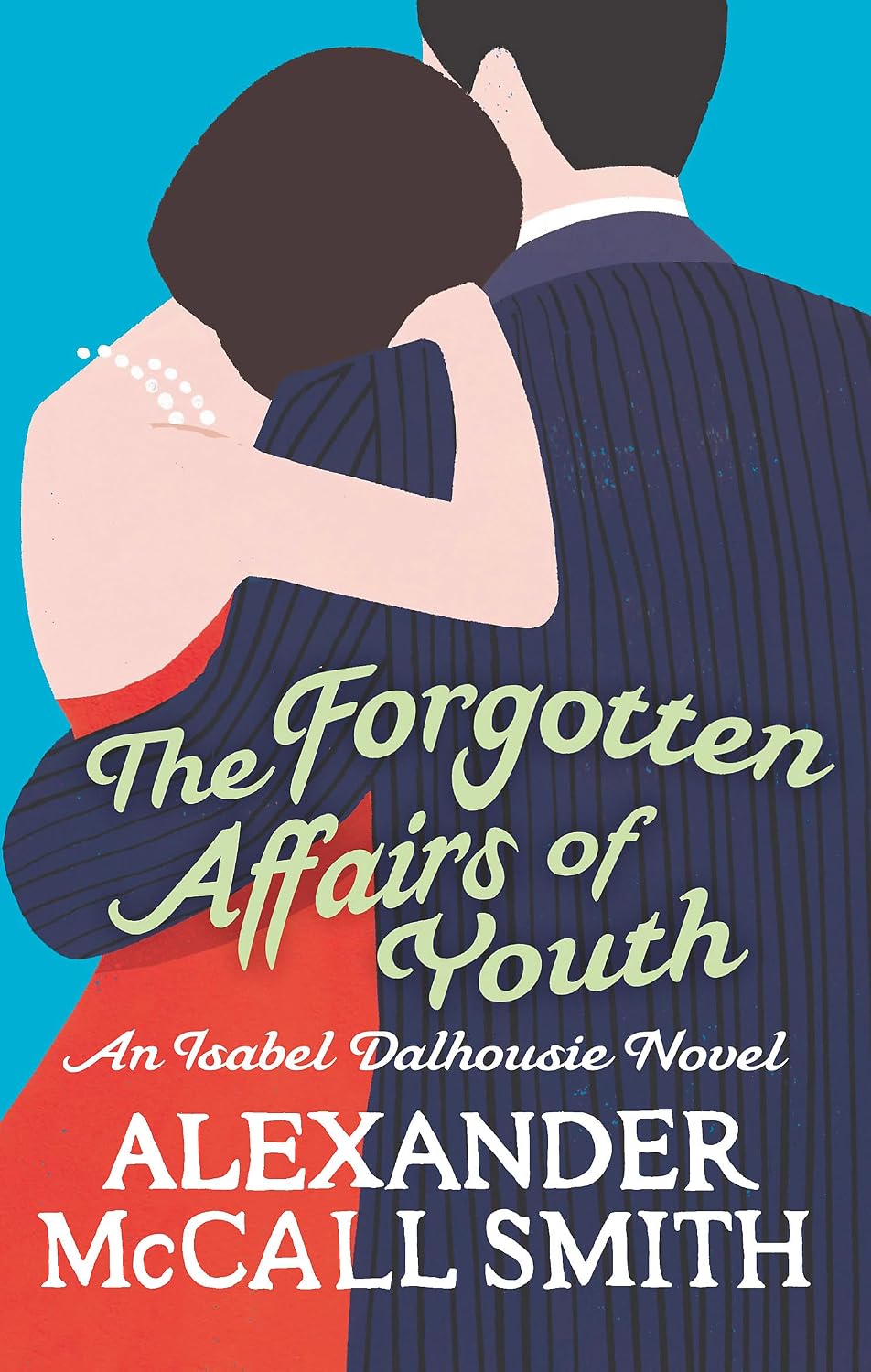 The Forgotten Affairs of Youth
